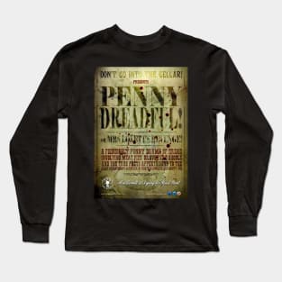 Penny Dreadful - Don't Go Into The Cellar Long Sleeve T-Shirt